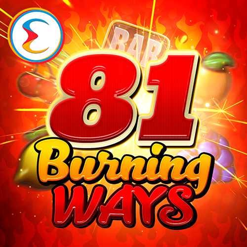 81 Burning Ways